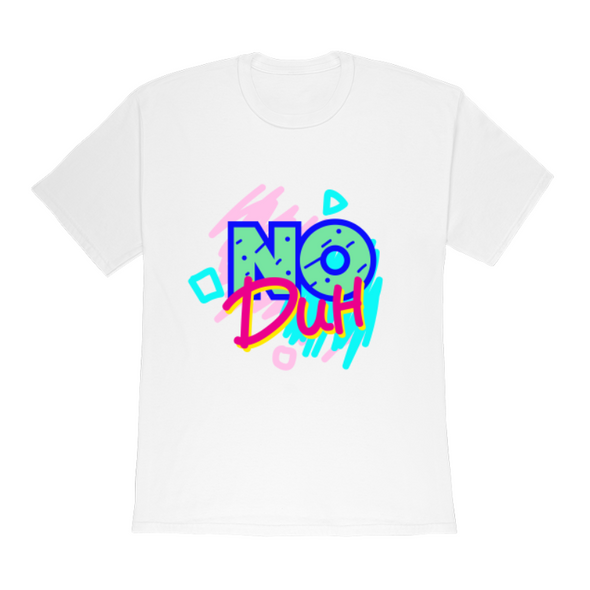 No Duh Kids TShirt