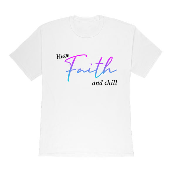 Have Faith T-Shirt | Purple Letters