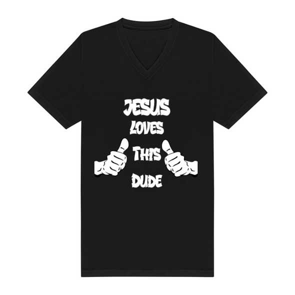 Jesus Loves This Dude V-Neck