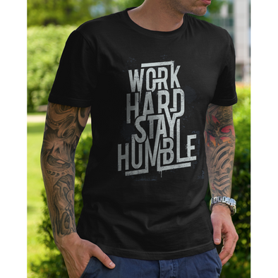 Work Hard Stay Humble