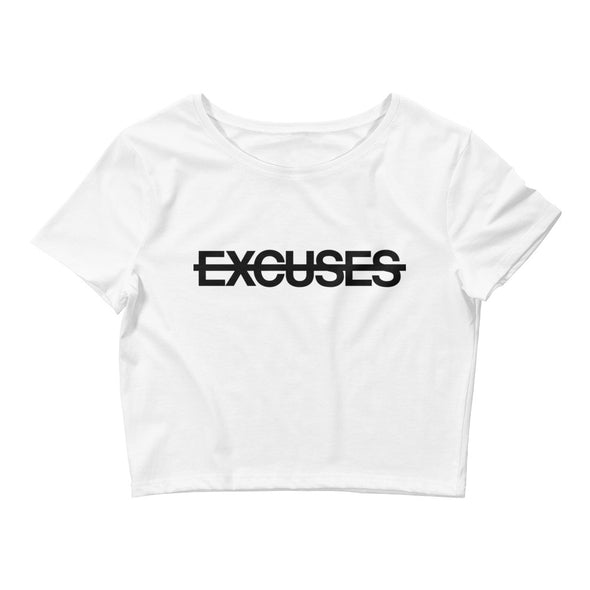 No Excuses - Women’s Crop Tee